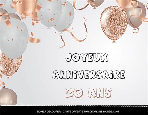 carte anniversaire 20 ans gratuite|Vos modèles de texte anniversaire 20 ans gratuits